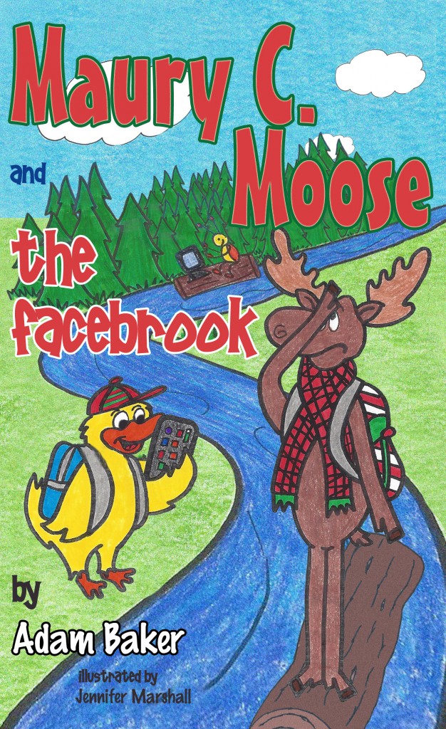 Maury C. Moose and The Facebrook - Front Cover